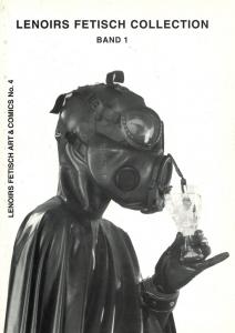 LENOIRS FETISCH COLLECTION BAND 1 / LENO IRS FETISCH ART & COMICS NO. 4