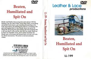 L&L 199 - Beaten, Humiliated and Spit on
