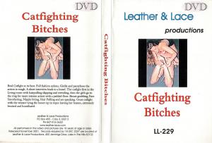 L&L 229 - Catfighting Bitches