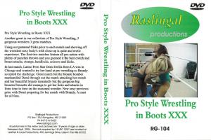 Raslingal # 104 - Pro Style Wrest. in B. XXX