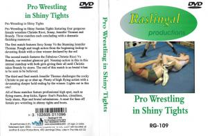 Raslingal # 109 - Wrestling in Shiny Tig hts