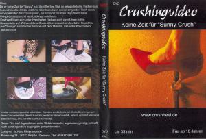Crushing # 01 - Keine Zeit fr Sunny Cru sh