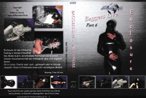 Baggers Live - Part 06 - Enclosure