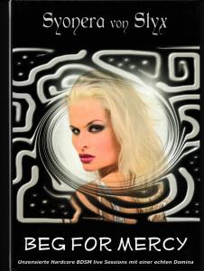 Syonera - Beg for Mercy