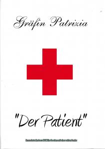 Grfin Patrizia -Der Patient