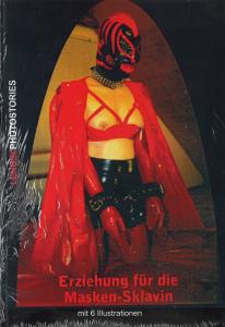 Lenoir Photostories - Erziehung fr die Masken-Sklavin