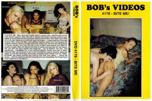 Bobs Prod. - # 178 - Bite Me!