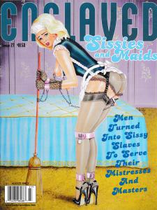 Enslaved Sissies and Maids # 27