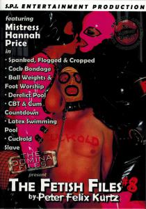 Domina Files # 80 - Fetish Files # 08