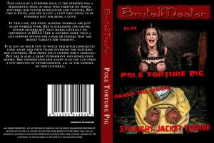POLE TORTURE PIG (BRUTAL MASTER)