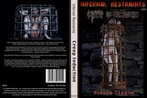 INFERNAL RESTRAINTS - CREEP INDUCTION