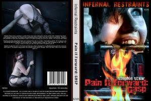INFERNAL RESTRAINTS - PAIN IT FORWARD: GASP