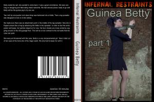 GUINEA BETTY PART 1 (INFERNAL RESTRAINTS )