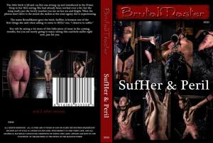 SUFHER & PERIL (BRUTAL MASTER)