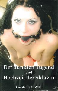 Der dunklen Tugend und Hochzeit der