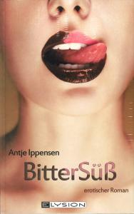 BitterS - Erotischer Roman