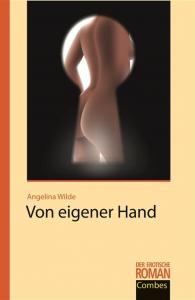 VON EIGENER HAND