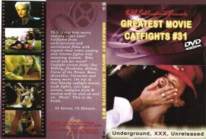 Greatest Movie Catfights #31 Underground XXX Unreleased