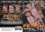 Fetish and Filth 3-Disc Set