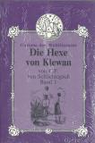 DIE HEXE VON KLEWAN BAND 1