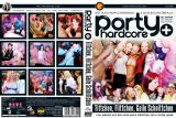 PARTY HARDCORE PLUS: TITTCHEN, FLITTCHEN , GEILE SCHNITTCHEN
