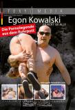 ER FICKT SIE ALLE EGON KOWALSKI DIE PORN OLEGENDE AUS DEM RUHRPOTT