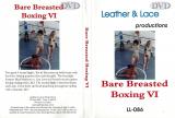 L&L 086 - Bare Breasted Boxing 06