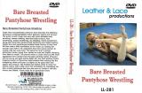 L&L 281 - Bare Breasted Pantyhose Wrestl ing