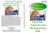 Lynn & Pete - Topless Pro Style Wrestling In Boots