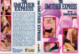 THE SMOTHER EXPRESS STARING STACY BURKE