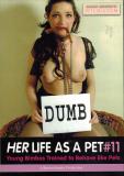 Her life as a pet # 11 - Dumb