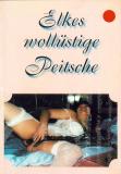 Elkes wollstige Peitsche