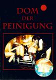Dom der Peinigung