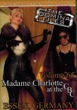 Domina Files # 65 - Madame Charlotte at the