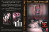 REAL TIME BONDAGE - THE WAGES OF SIN