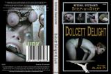DOLCETT DELIGHT & LURK (INFERNAL RESTRAI NTS)