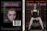 GAME FACE & SHOCKED (INFERNAL RESTRAINTS )
