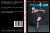112 LIVEFEED (INFERNAL RESTRAINTS)