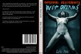 WET DREAMS (INFERNAL RESTRAINTS)