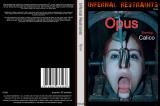 OPUS (INFERNAL RESTRAINTS)