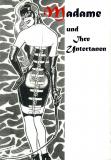 Madame und Ihre Untertanen