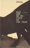 KULT DER EROTIK / CULTE DE LEROTISME