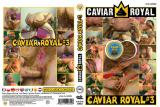 CAVIAR ROYAL 3