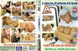FAHREN, PARKEN, FICKEN 3