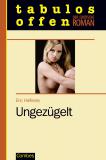 Ungezgelt