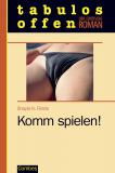 Komm spielen!