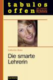 Die smarte Lehrerin