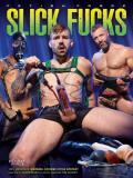 FETISH FORCE - SLICK FUCKS