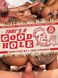 THATS A GOOD HOLE